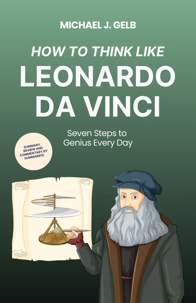 How To Think Like Leonardo Da Vinci Summary Cover